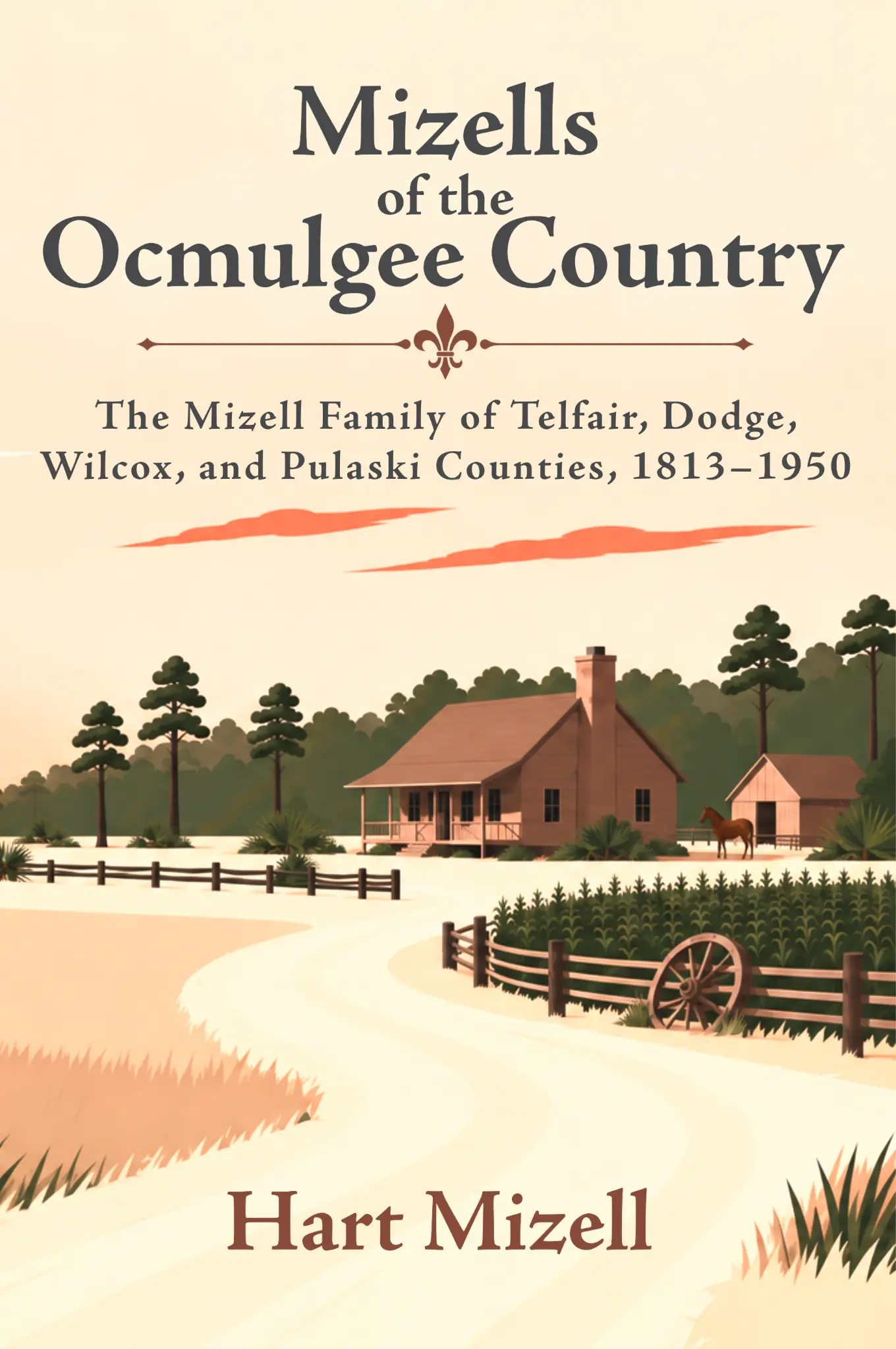 Mizells of the Ocmulgee Country